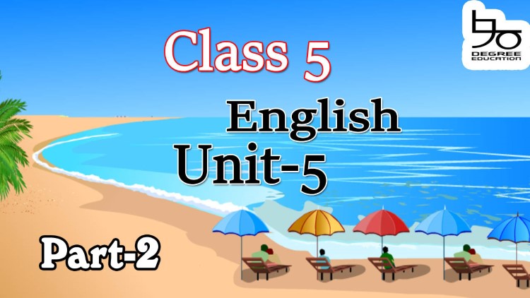 Class 5 English Unit-5 (Part-2)| Days in a Calendar| ৫ম শ্রেণির ইংরেজি